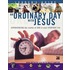 An Ordinary Day With Jesus