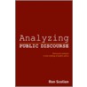 Analyzing Public Discourse door Ron Scollon