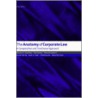 Anatomy Of Corporate Law C by Reinier Kraakman