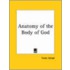 Anatomy Of The Body Of God
