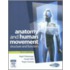 Anatomy and Human Movement