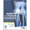 Anatomy and Human Movement by Roger W. Soames