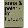 Anna & Peter - Im Tierpark door Peter Huber