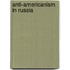 Anti-Americanism In Russia
