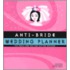 Anti-Bride Wedding Planner