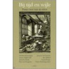 Bij tijd en wijle by Timo Slootweg