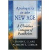 Apologetics in the New Age by Norman L. Geisler