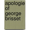 Apologie of George Brisset door Georges Brisset