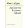 Apology For Raymond Sebond door Roger Ariew