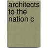 Architects To The Nation C door Antoinette J. Lee