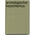 Archologischer Katechismus