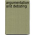 Argumentation and Debating