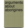 Arguments About Aborigines by L.R. Hiatt