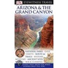 Arizona & The Grand Canyon door Dk Publishing