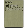 Arno Reinfrank (1934-2001) door Stern Guy Stern