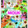 Around The World With Mouk door Marc Boutavant