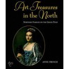 Art Treasures of the North door Anne French