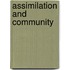 Assimilation and Community