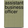 Assistant Business Officer by Jack Rudman