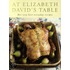 At Elizabeth David's Table