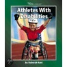 Athletes With Disabilities door Deborah Kent