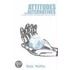 Attitudes And Alternatives