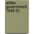 Attlee Government, 1945-51