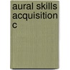 Aural Skills Acquisition C door Gary S. Karpinski