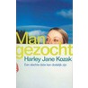 Man gezocht by Harley Jane Kozak