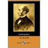 Autobiography (Dodo Press) door John Stuart Mill