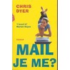 Mail je me? door Chris Dyer