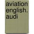 Aviation English. Audi