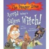 Avoid Being A Salem Witch! door Jim Pipe