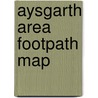 Aysgarth Area Footpath Map door Arthur Gemmell