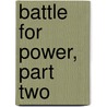 Battle for Power, Part Two door Kazuo Koike
