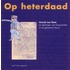 Op heterdaad