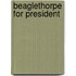 Beaglethorpe For President