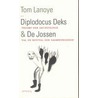 Diplodocus Deks door Tom Lanoye