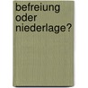 Befreiung oder Niederlage? by Klaus Huhn