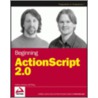 Beginning ActionScript 2.0 door Nathan Derksen