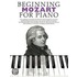 Beginning Mozart for Piano