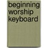 Beginning Worship Keyboard