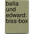 Bella und Edward: Biss-Box