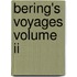 Bering's Voyages Volume Ii
