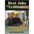 Best Jobs for Ex-Offenders