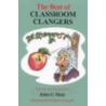 Best Of Classroom Clangers by John G. Muir