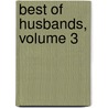 Best of Husbands, Volume 3 door James Payne