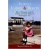 Between Justice and Beauty by Jr. Gillette