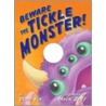Beware The Tickle Monster! by Craig Yoe