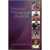 Beyond the Average Divorce door Mark A. Fine